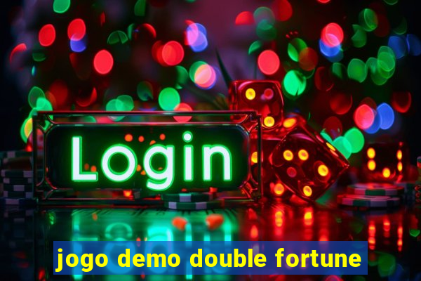 jogo demo double fortune